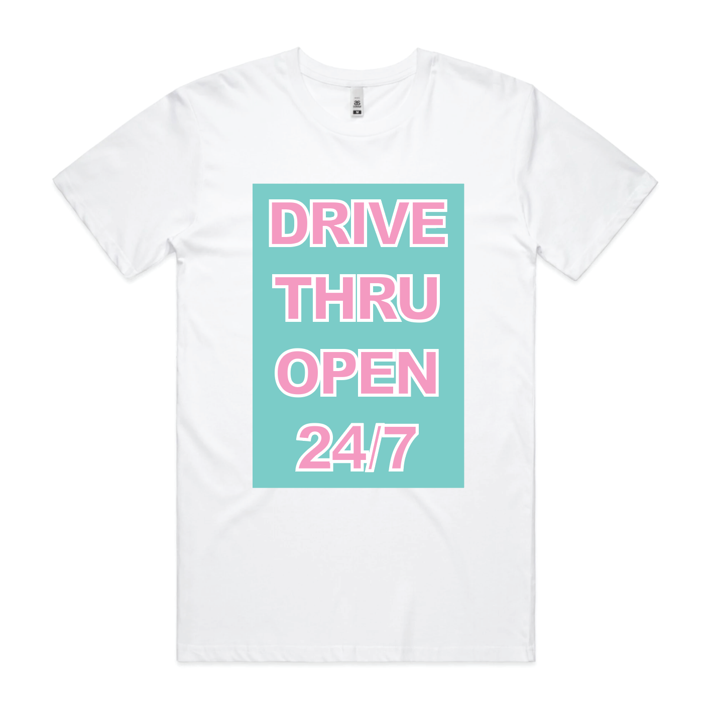 Drive Thru Open 24/7 T-Shirt