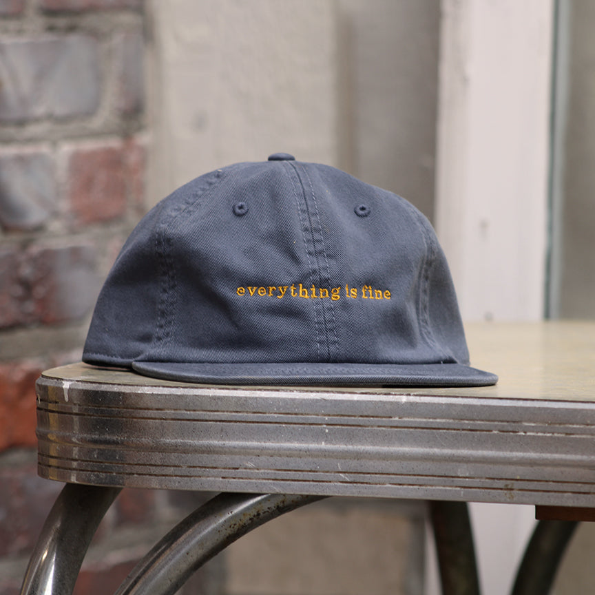 Everything Is Fine We Are All Going To Die Unstructured Hat